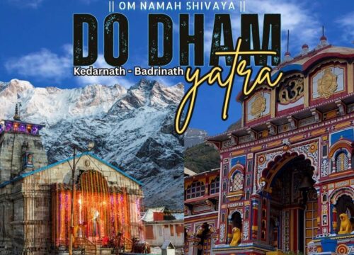 Do Dham Yatra – Kedarnath & Badrinath